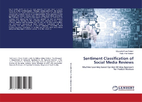 Sentiment Classification of Social Media Reviews: Machine Learning based Opinion Mining Approach for Product Reviews