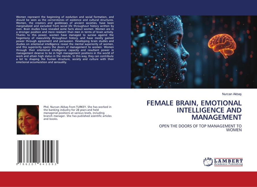 FEMALE BRAIN, EMOTIONAL INTELLIGENCE AND MANAGEMENT: OPEN THE DOORS OF TOP MANAGEMENT TO WOMEN
