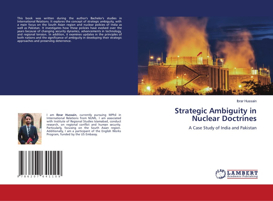 Strategic Ambiguity in Nuclear Doctrines: A Case Study of India and Pakistan