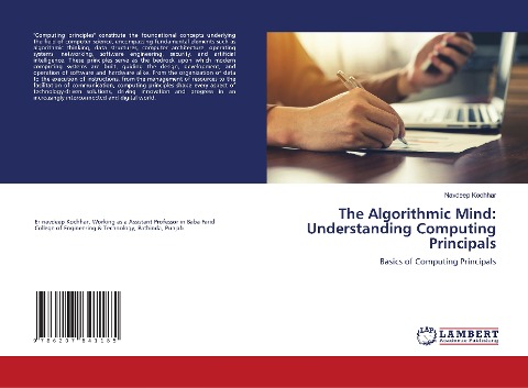 The Algorithmic Mind: Understanding Computing Principals: Basics of Computing Principals