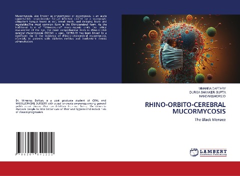 RHINO-ORBITO-CEREBRAL MUCORMYCOSIS: The Black Menace