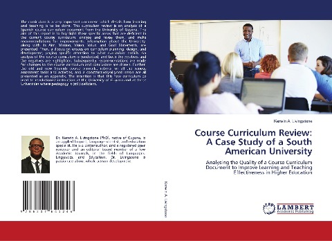 Course Curriculum Review: A Case Study of a South American University: Analysing the Quality of a Course Curriculum Document to Improve Learning and Teaching Effectiveness in Higher Education