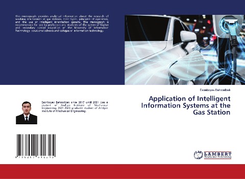Application of Intelligent Information Systems at the Gas Station