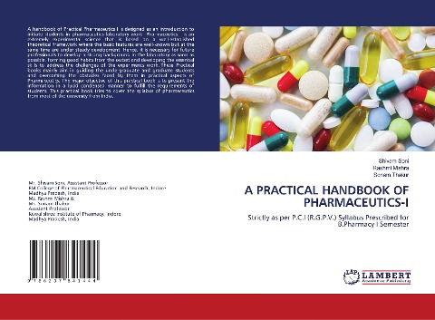 A PRACTICAL HANDBOOK OF PHARMACEUTICS-I: Strictly as per P.C.I (R.G.P.V.) Syllabus Prescribed for B.Pharmacy I Semester