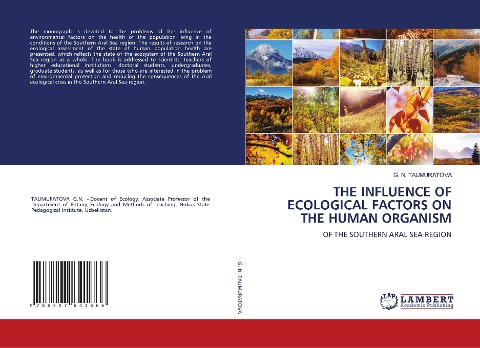THE INFLUENCE OF ECOLOGICAL FACTORS ON THE HUMAN ORGANISM: OF THE SOUTHERN ARAL SEA REGION