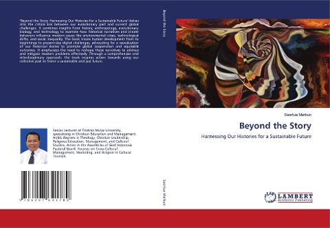 Beyond the Story: Harnessing Our Histories for a Sustainable Future