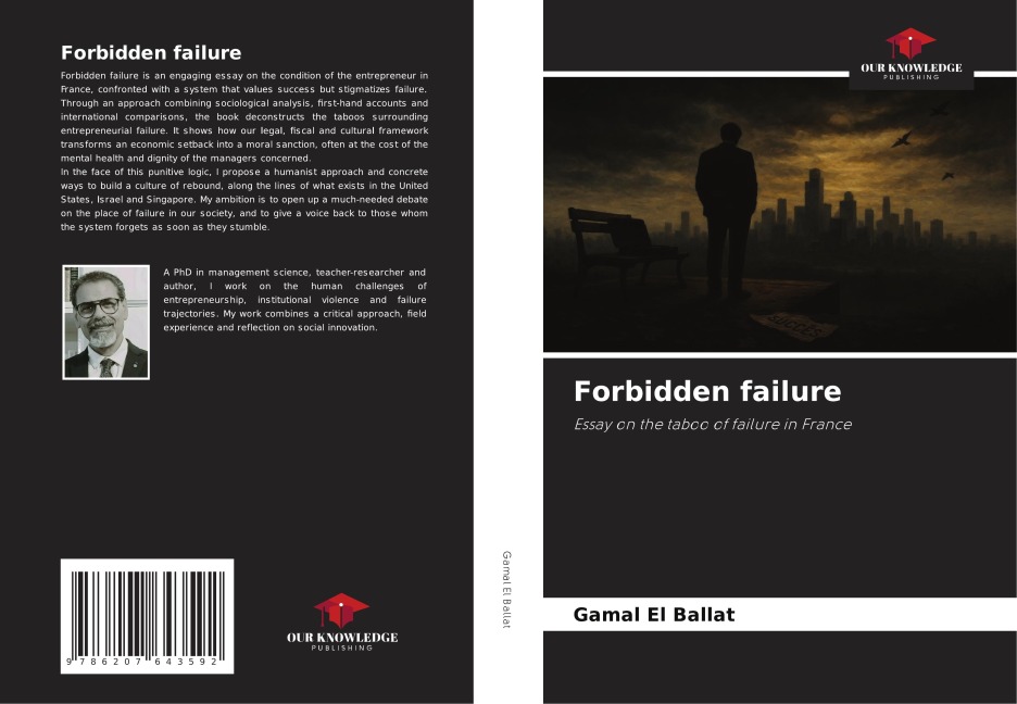 Forbidden failure: Essay on the taboo of failure in France