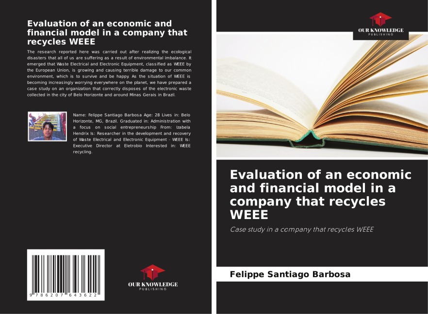 Evaluation of an economic and financial model in a company that recycles WEEE: Case study in a company that recycles WEEE