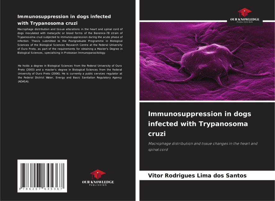 Immunosuppression in dogs infected with Trypanosoma cruzi: Macrophage distribution and tissue changes in the heart and spinal cord