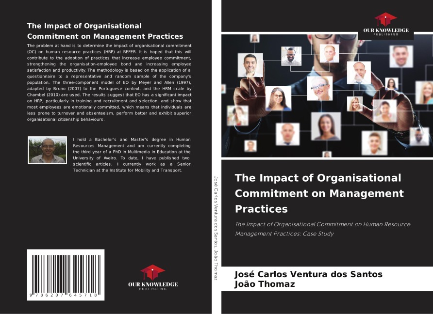 The Impact of Organisational Commitment on Management Practices: The Impact of Organisational Commitment on Human Resource Management Practices: Case Study