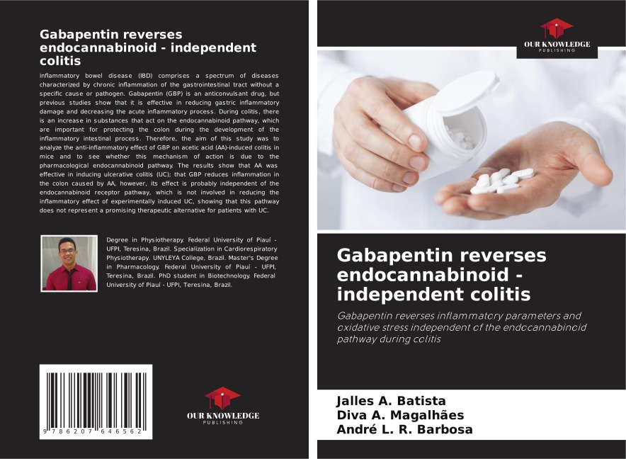 Gabapentin reverses endocannabinoid - independent colitis: Gabapentin reverses inflammatory parameters and oxidative stress independent of the endocannabinoid pathway during colitis