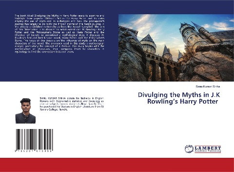 Divulging the Myths in J.K Rowlings Harry Potter