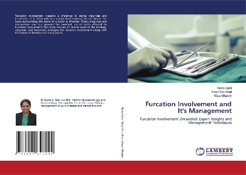 Furcation Involvement and Its Management: Furcation Involvement Unraveled: Expert Insights and Management Techniques