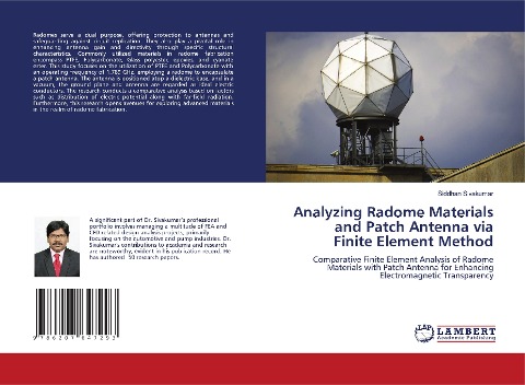 Analyzing Radome Materials and Patch Antenna via Finite Element Method: Comparative Finite Element Analysis of Radome Materials with Patch Antenna for Enhancing Electromagnetic Transparency