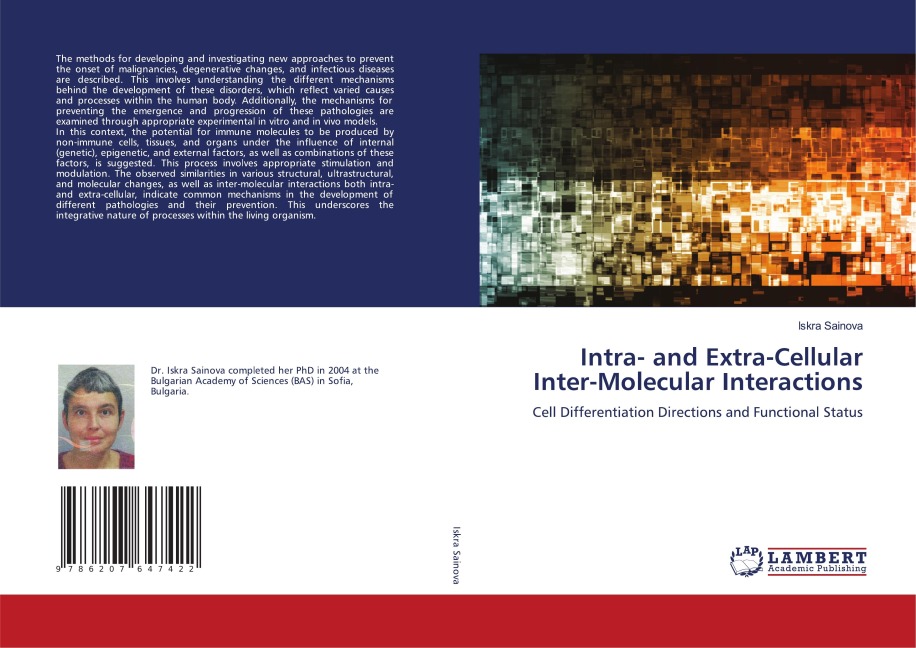 Intra- and Extra-Cellular Inter-Molecular Interactions: Cell Differentiation Directions and Functional Status