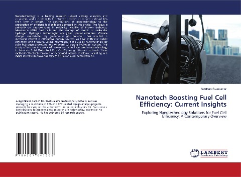 Nanotech Boosting Fuel Cell Efficiency: Current Insights: Exploring Nanotechnology Solutions for Fuel Cell Efficiency: A Contemporary Overview