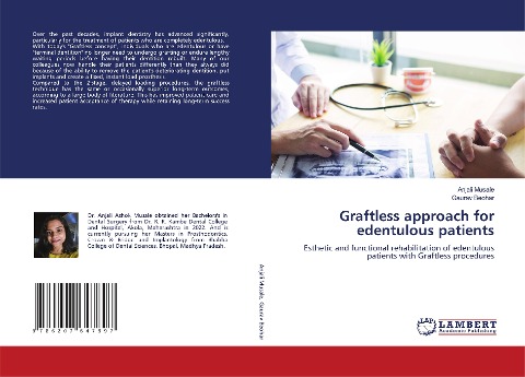 Graftless approach for edentulous patients: Esthetic and functional rehabilitation of edentulous patients with Graftless procedures