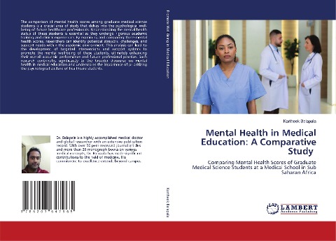 Mental Health in Medical Education: A Comparative Study: Comparing Mental Health Scores of Graduate Medical Science Students at a Medical School in Sub Saharan Africa