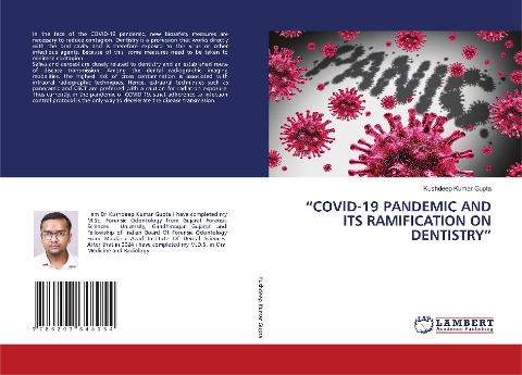COVID-19 PANDEMIC AND ITS RAMIFICATION ON DENTISTRY