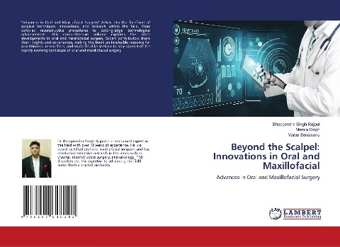 Beyond the Scalpel: Innovations in Oral and Maxillofacial: Advances in Oral and Maxillofacial Surgery