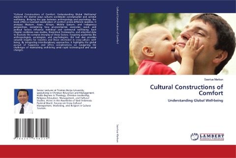 Cultural Constructions of Comfort: Understanding Global Well-being