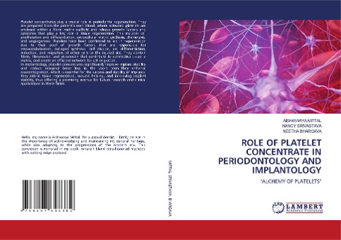 ROLE OF PLATELET CONCENTRATE IN PERIODONTOLOGY AND IMPLANTOLOGY: ALCHEMY OF PLATELETS
