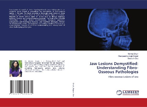 Jaw Lesions Demystified: Understanding Fibro-Osseous Pathologies: Fibro osseous Lesions of Jaw