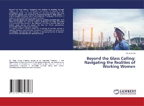 Beyond the Glass Ceiling: Navigating the Realities of Working Women