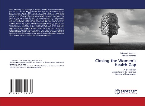 Closing the Womens Health Gap: A $1 Trillion Opportunity to ImproveLives and Economies