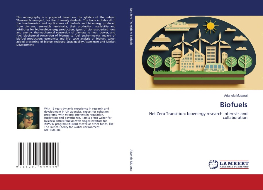 Biofuels: Net Zero Transition: bioenergy research interests and collaboration