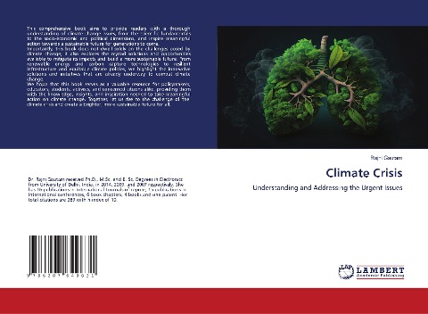 Climate Crisis: Understanding and Addressing the Urgent Issues