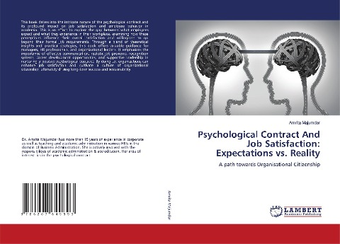 Psychological Contract And Job Satisfaction: Expectations vs. Reality: A path towards Organisational Citizenship