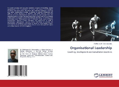 Organisational Leadership: Coaching, Development and Consultation Essentials