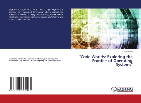 Code Worlds: Exploring the Frontier of Operating Systems