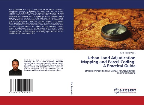 Urban Land Adjudication Mapping and Parcel Coding: A Practical Guide: Ethiopian Urban Land: A Manual for Adjudication and Parcel Coding