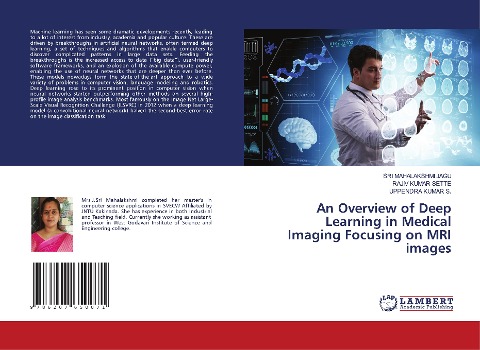 An Overview of Deep Learning in Medical Imaging Focusing on MRI images