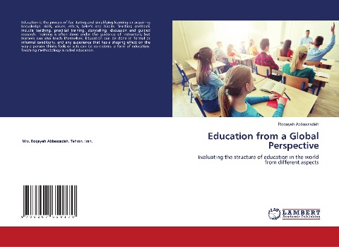 Education from a Global Perspective: Evaluating the structure of education in the world from different aspects