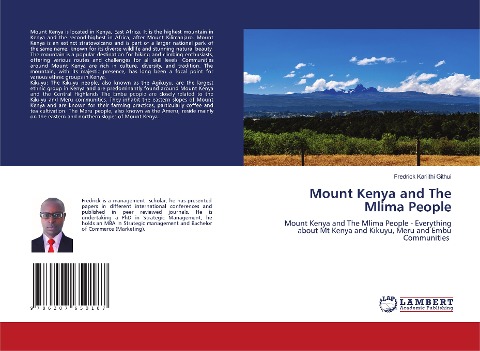 Mount Kenya and The Mlima People: Mount Kenya and The Mlima People - Everything about Mt Kenya and Kikuyu, Meru and Embu Communities