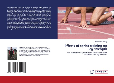 Effects of sprint training on leg strength: Can sprint training produce an adaptive strength stimulus in the leg muscles?
