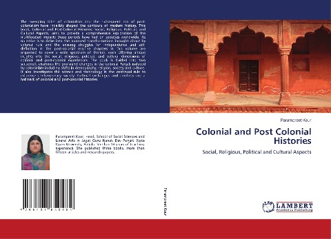 Colonial and Post Colonial Histories: Social, Religious, Political and Cultural Aspects
