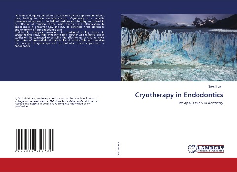 Cryotherapy in Endodontics: Its application in dentistry