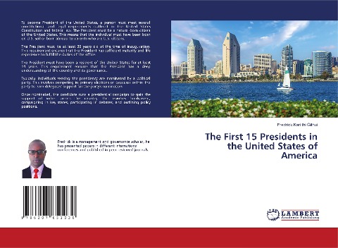 The First 15 Presidents in the United States of America