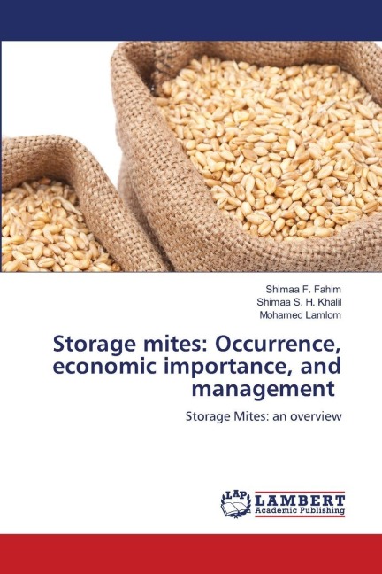 Storage mites: Occurrence, economic importance, and management: Storage Mites: an overview