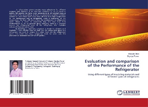 Evaluation and comparison of the Performance of the Refrigerator: Using different types of insulating materials and different types of refrigerants