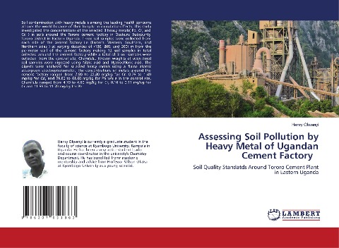 Assessing Soil Pollution by Heavy Metal of Ugandan Cement Factory: Soil Quality Standatds Around Tororo Cement Plant in Eastern Uganda