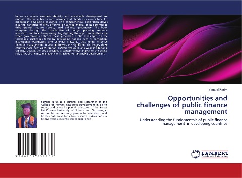 Opportunities and challenges of public finance management: Understanding the fundamentals of public finance management in developing countries