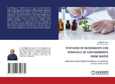 SYNTHESIS OF BIOSORBENTS FOR REMOVALS OF CONTAMINANTS FROM WATER: APPLICATION OF BIOSORBENTS FOR REMOVAL OF INORGANIC CHEMICAL FROM WATER