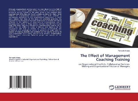 The Effect of Management Coaching Training: on Organizational Conflicts, Collaborative Decision-Making and Organizational Friction of Managers