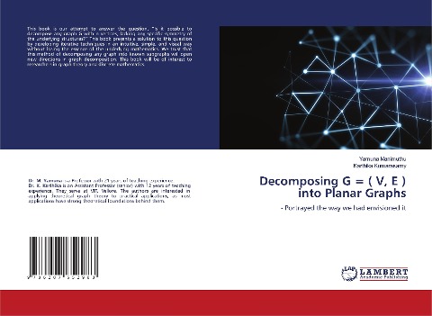 Decomposing G = ( V, E ) into Planar Graphs: - Portrayed the way we had envisioned it