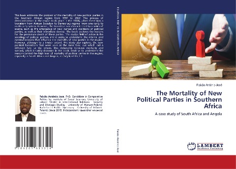 The Mortality of New Political Parties in Southern Africa: A case study of South Africa and Angola